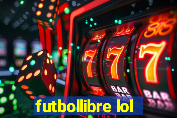 futbollibre lol